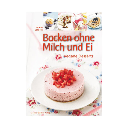 Baking without Milk and Eggs